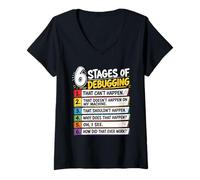 Women's 6 Stages of Debugging Software Tester Developer Coder V-Neck T-Shirt
