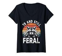 Women's 79 and Still Feral 79th Birthday Funny 79 Years V-Neck T-Shirt