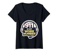 Women's 911 is My Work Number Emergency Dispatcher First Responder V-Neck T-Shirt