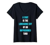 Womens A Fart is Lonesome Cry Funny Saying Flatulence V-Neck T-Shirt