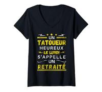 Women's A Happy Tattoo Artist on Monday is Called a Gift Pensioner V-Neck T-Shirt