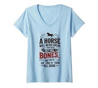 Womens A Horse Will Never Break Your Bones V-Neck T-Shirt