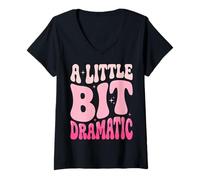 Women's A Little Bit Dramatic V-Neck T-Shirt