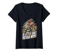 Women's A Little Dirt Never Hurt Funny Motocross Rider V-Neck T-Shirt