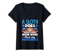 Women's A Sloth Does More Work Than My Pancreas Diabetes Diabetic V-Neck T-Shirt