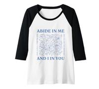 Womens Abide in Me and I in You I Am The Vine John 15:4-5 Flowers Raglan Baseball Tee
