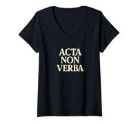 Womens Acta Non Verba Discipline Motivation Mindset Quote V-Neck T-Shirt