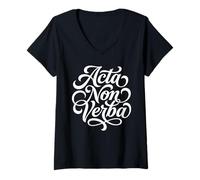 Women's Acta Non Verba Latin Actions Not Words Quote V-Neck T-Shirt
