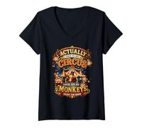 Women's Actually This is My Circus These are Monkeys Funny Saying V-Neck T-Shirt