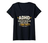 Women's ADHD Because Why Finish One Task When You Can Start Five V-Neck T-Shirt