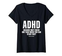 Womens ADHD Because Why Finish One Task When You Can Start Five V-Neck T-Shirt