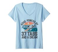 Womens ADHD Powered by 37 Tabs and a Dream Funny V-Neck T-Shirt