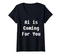 Womens Ai is Coming for You V-Neck T-Shirt