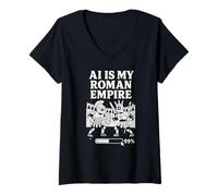 Womens AI Is My Roman Empire - Funny Gladiator Robots Coliseum Tech V-Neck T-Shirt