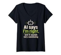 Women's AI Says I'm Right Funny Robot Tech Support V-Neck T-Shirt