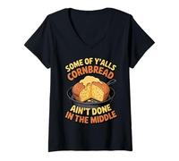 Women's Ain't Done in Middle Food Pastry Bread Baking Cornbread V-Neck T-Shirt