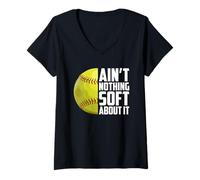 Women's Aint Nothing Soft About It Funny Softball Player V-Neck T-Shirt
