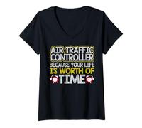 Women's Air Traffic Controller Because Your Life is Worth My Time V-Neck T-Shirt