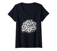 Women's All Days - Bold Hand-Lettered 3D Typography Design V-Neck T-Shirt