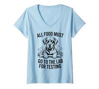 Women's All Food Must Go to The Lab for Testing Funny Labrador V-Neck T-Shirt