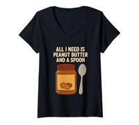 Womens All I Need is Peanut Butter and a Spoon V-Neck T-Shirt