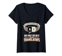 Women's All Men are Born Equal The Best Become Translators Language V-Neck T-Shirt