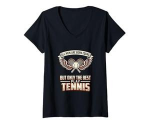 Women's All Men are Born Equal The Best Play Tennis Player V-Neck T-Shirt