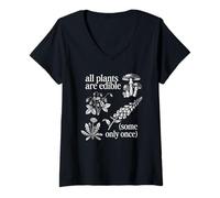 Women's All Plants are Edible Some only Once V-Neck T-Shirt