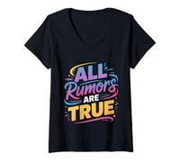 Womens All Rumors are True Drama Gossip Humor - V-Neck T-Shirt