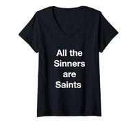 Womens All The Sinners are Saints V-Neck T-Shirt