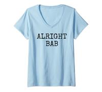 Womens Alright Bab - Birmingham & West Midlands greeting - Brummie V-Neck T-Shirt