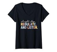 Womens Alright Stop Regulate and Listen SEL Design SPED Teachers V-Neck T-Shirt