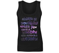 Womens Always Be Yourself Unless You Can Be A Unicorn Vest Tank Top Black UK 12 (L)