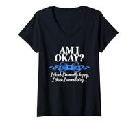 Womens Am I Okay I Think I'm Really Happy Blue Ribbon Quote V-Neck T-Shirt