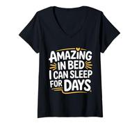 Womens Amazing in Bed I Can Sleep for Days Lazy Nap Rest |- V-Neck T-Shirt