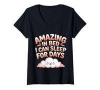 Womens Amazing in Bed I Can Sleep for Days Lazy Nap Rest |- V-Neck T-Shirt