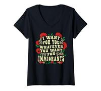 Womens America Immigrants Want for You Whatever Anti Racist Floral V-Neck T-Shirt