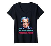 Womens AMLO Presidente Amlito Primero Los Pobres 4t Amlover Mexico V-Neck T-Shirt