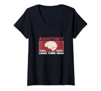 Womens Anatomy is Where Everyone Loses Their Head Funny Anatomists V-Neck T-Shirt