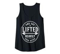 Womens and She Lifted Heavily Ever After Weightlifting Humor Tank Top