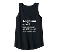 Womens Angelina Like A Normal Girl Only Cooler Queen First Name Tank Top