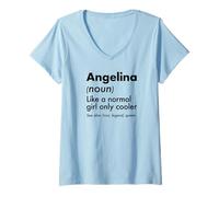 Women's Angelina Like A Normal Girl Only Cooler Queen First Name V-Neck T-Shirt