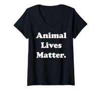 Womens Animal Lives Matter Compassion Message V-Neck T-Shirt