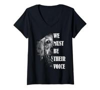 Womens Animal rights WE MUST BE THEIR VOICE Animal rights activists V-Neck T-Shirt