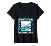 Womens AntiGreens OFF SHORE WINDPOWER NO THANKS STOP IT Anti Greens V-Neck T-Shirt