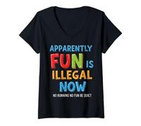 Womens Apparently Fun is Illegal Now Funny School Rules Tee V-Neck T-Shirt