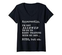 Womens Apparently I'm Not Allowed to Go to Basic Training V-Neck T-Shirt