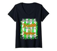 Women's Apparently We're Trouble When we are Together Irish Bestie V-Neck T-Shirt