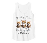 Womens Apparently We're Trouble When We are Together Who Knew Funny Tank Top