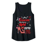 Womens April 2010 Birthday This Queen was Born in April 2010 Tank Top